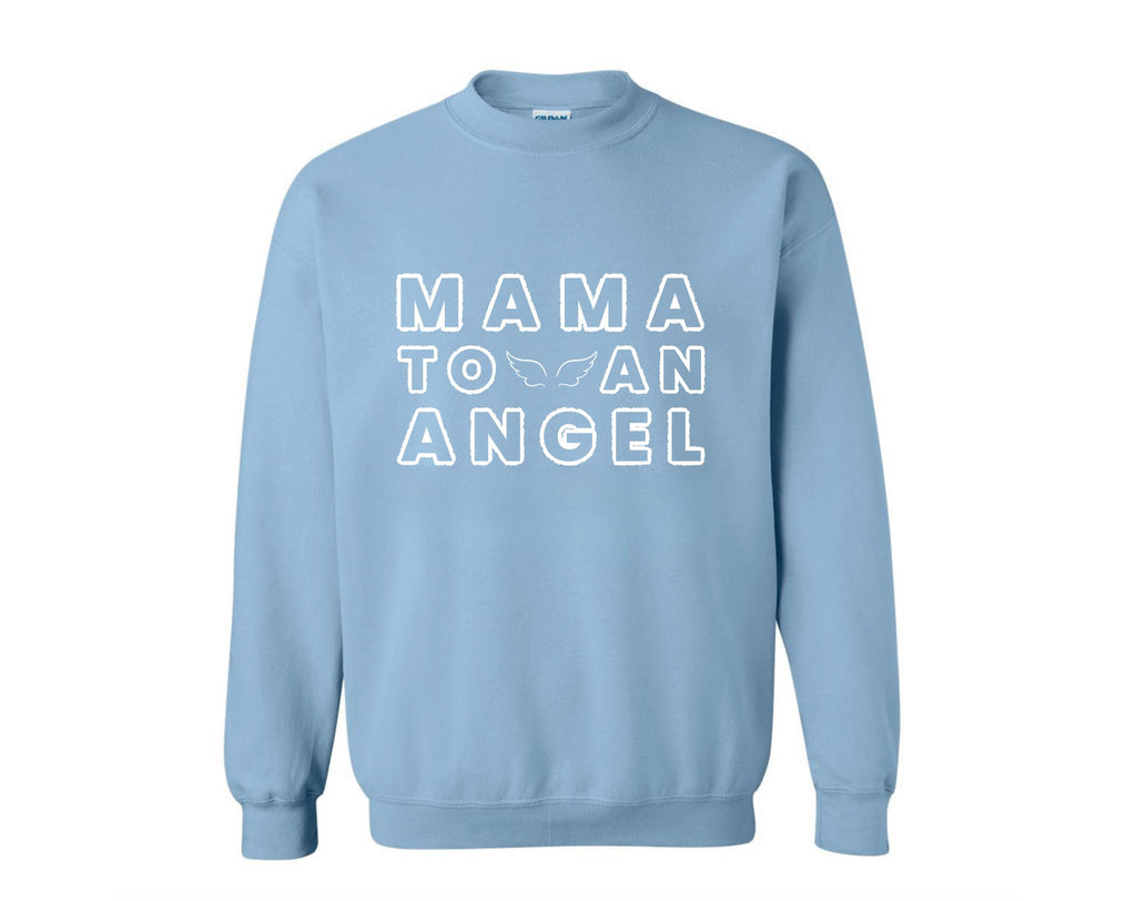 Mama To An Angel Sweatshirt - Light Blue