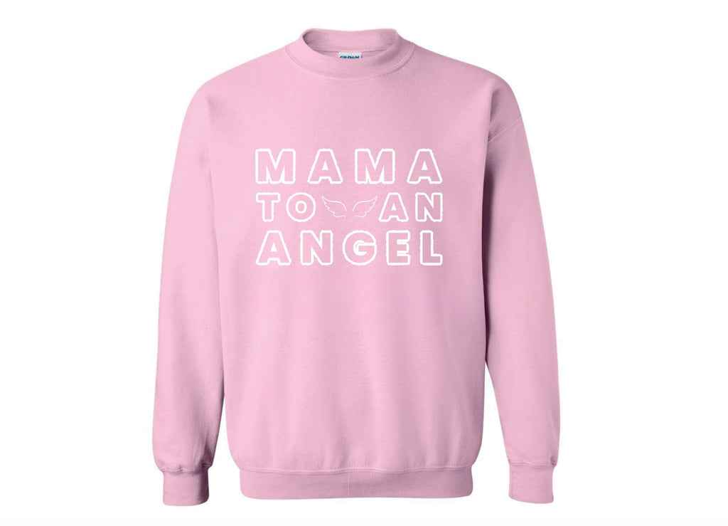Mama To An Angel Sweatshirt - Pink