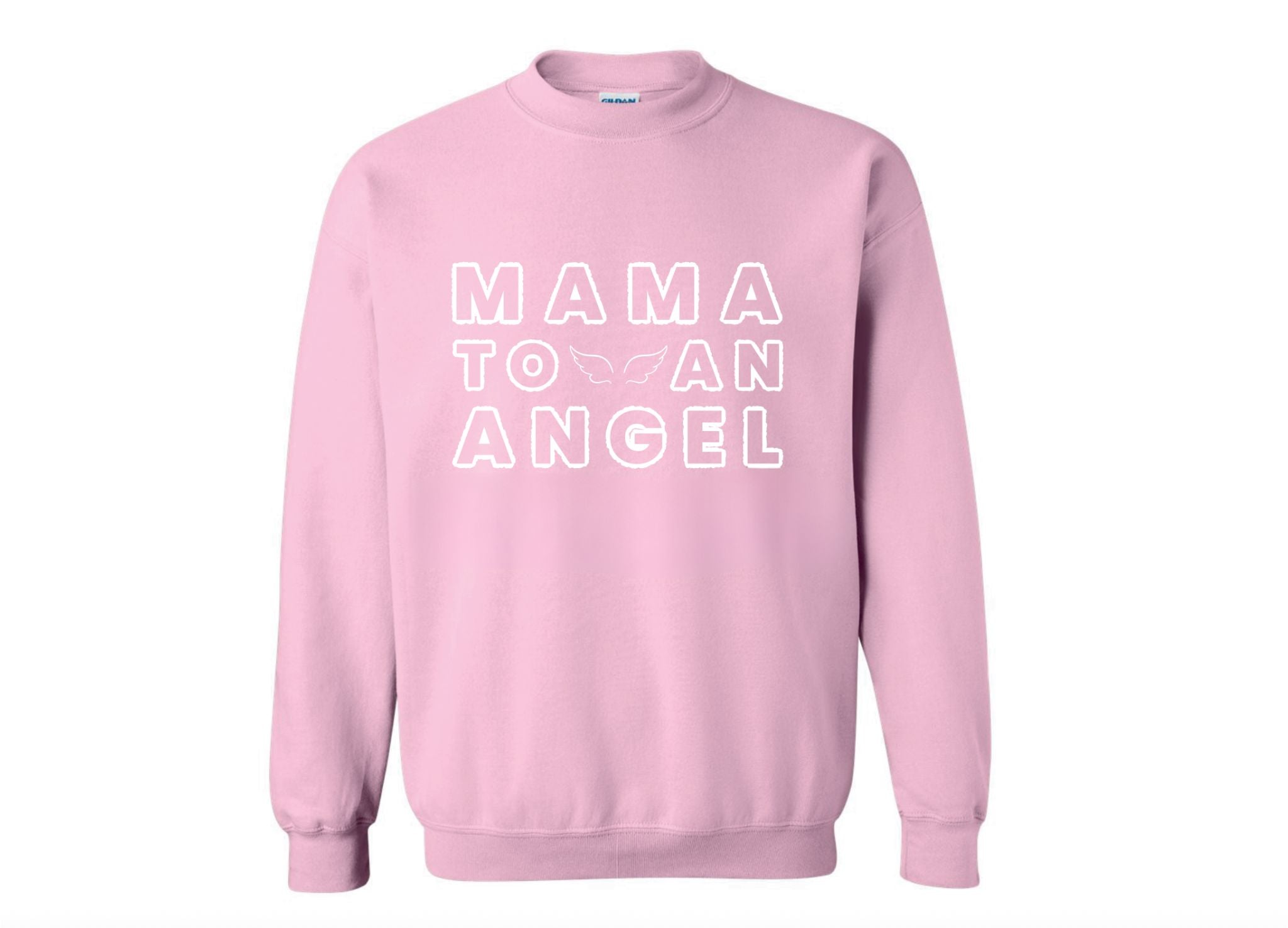Mama To An Angel Sweatshirt - Pink