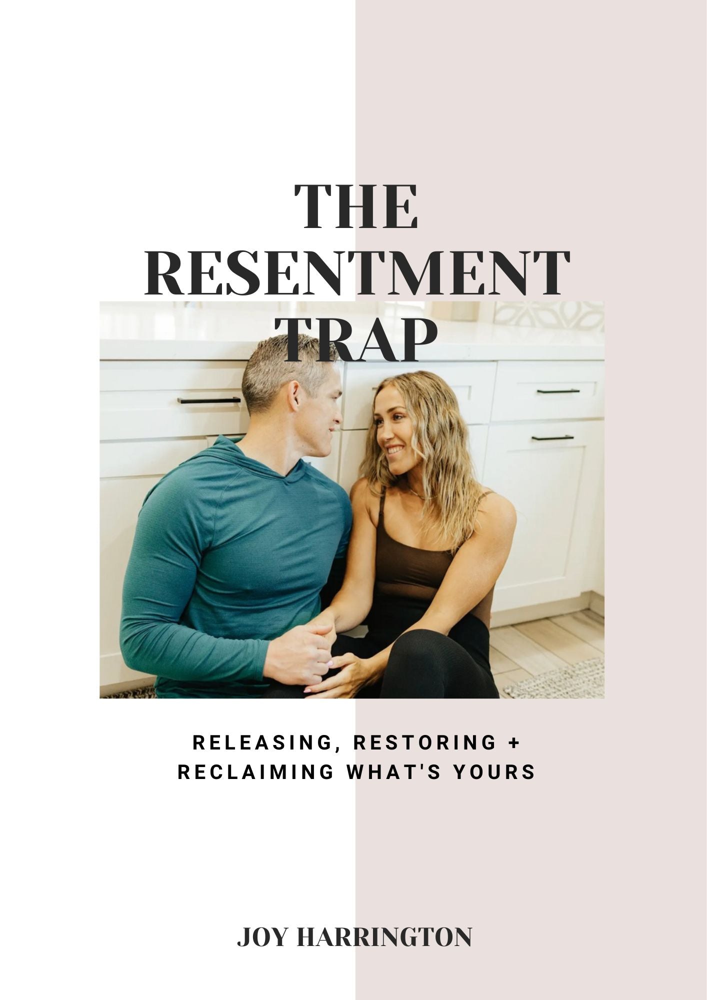 The Resentment Trap Workbook